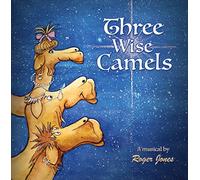 Roger Jones - Three Wise Camels CD