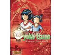 Roger Leloup Yoko Tsuno Sammelbände 5: Unter der Sonne Chinas: 3 Bänd (Hardback)