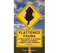 Roger M. Knutson Flattened Fauna, Revised (Paperback) (US IMPORT)