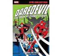 Roger McKenzie Frank Mill Daredevil Epic Collection: To Dare The Dev (Paperback)