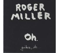 Roger Miller - Oh