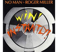 Roger Miller Win! Instantly!