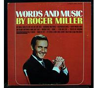 Roger Miller - Words And Music By Roger Miller