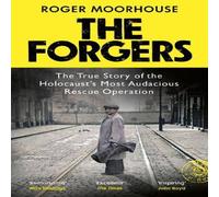 Roger Moorhouse The Forgers Paperback Book Roger Moorhouse Multicolor
