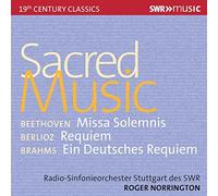 Radio-Sinfonieorchester Stuttgart des SWR; SWR Vokalensemble; Amanda Halgrimson; Cornelia Kallisch; John Aler; Alastair Miles; Hans Kalafusz; Toby Spence; MDR Rundfunkchor Leipzig; Christina Landshame - Roger Norrington conducts Sacred Music