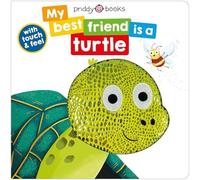 Roger Priddy My Best Friend Is A Turtle Board book Book Roger Priddy Multicolor