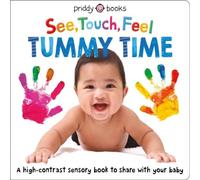 Roger Priddy See, Touch, Feel: Tummy Time Book Roger Priddy Multicolor