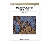 Roger Quilter: 55 Songs: Low Voice (Vocal Library)