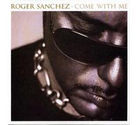 Roger Sanchez - Come With Me [VINYL]