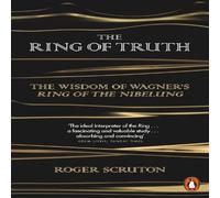 Roger Scruton The Ring of Truth Paperback Book Roger Scruton Multicolor
