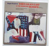 Roger Sessions - When Lilacs Last in The Dooryard Bloom'd