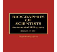 Roger Smith Biographies of Scientists : An Annotated Bibliography Hardcover Book Roger Smith Multicolor