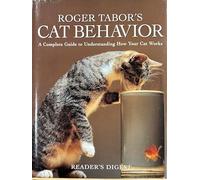 Roger Tabor's Cat Behavior: A Complete Guide to Understanding How Your Cat Works