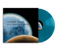Roger Taylor Violence Insane In A Beautiful World - Earth Blue Vinyl UK vinyl LP album record 19958441861 CMG 2026