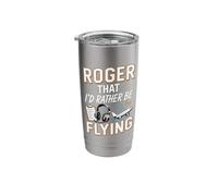 Roger that I'd Rather Be Flying Pilot Aviation Lover Stainless Steel Insulated Tumbler