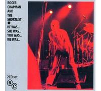 ROGER & THE SHORTLIST CHAPMAN - HE WAS...SHE WAS...YOU WAS...WE WAS... 2 CD NEW