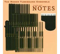 Roger Tubesound Ensemble - Plays Just Notes [European Import]