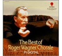 Roger Wagner Chorale - Best of Roger Wagner Chora