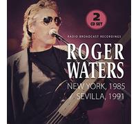 Roger Waters - New York, 1985 / Sevilla, 1991 (2-Cd)