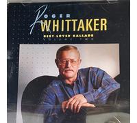 Roger Whittaker - Best Loved Ballads Volume Two Roger Whittaker