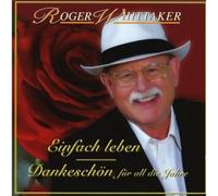 Roger Whittaker - Einfach Leben