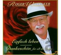 Roger Whittaker Einfach Leben-Best of (CD)