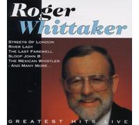 Roger Whittaker - Greatest Hits Live