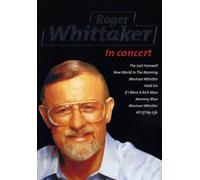 Roger Whittaker - In Concert [Import anglais]