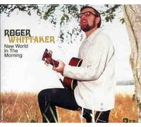 Roger Whittaker - New World in the Morning