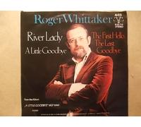 Roger Whittaker - River Lady (A Little Goodbye)