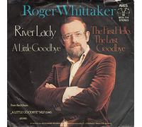 Roger Whittaker - Roger Whittaker - River Lady (A Little Goodbye) - AVES - M 25.714