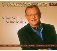 Roger Whittaker - Seine Welt