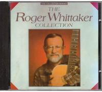 Roger Whittaker - The Roger Whittaker Collection