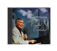 Roger Williams in the Crystal Cathedral by N/A (2004-01-01)