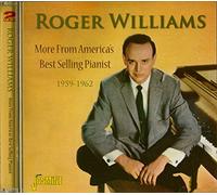 Roger Williams - More From America's Best Selling Pianist - 1959-1962