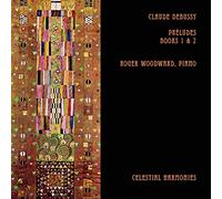 Roger Woodward - Claude Debussy: Préludes, Books 1 & 2