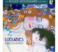 Roger Woodward - Lullabies