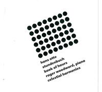 Roger Woodward - Stundenbuch/Book Of Hours