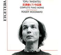 Roger Woodward - Takemitsu Piano Works [Complet