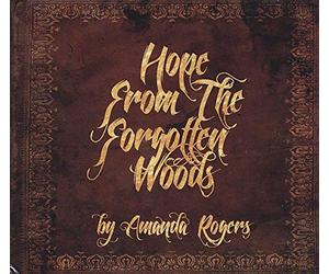 Rogers, Amanda - Hope from the Forgotten..