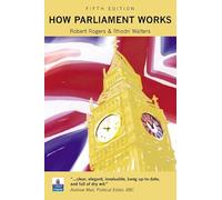 Rogers: How Parliament Works
