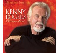 Rogers, Kenny - Kenny Rogers Christmas Live