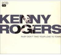 Rogers, Kenny - Ruby, Don't Take Your Love To Town