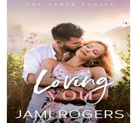 Rogers Loving You: A Small Town, Fake Dating Romance Paperback Book Rogers Multicolor