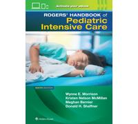 Rogers' Manual of Pediatric Intensive Care
