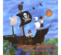 Rogers, Mary Sue & Cari Minor - Marvelous Adventures