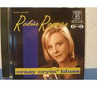 Rogers, Robin - Crazy Cryin Blues