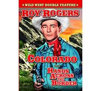 Rogers, Roy Double Feature: Colorado (1940) / Hands Across the Border (1944)