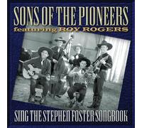 Rogers, Roy - Sing The Stephen Foster Songbook