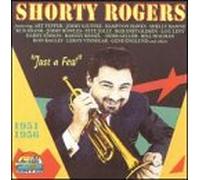 Rogers, Shorty - 1951-56 Just a Few